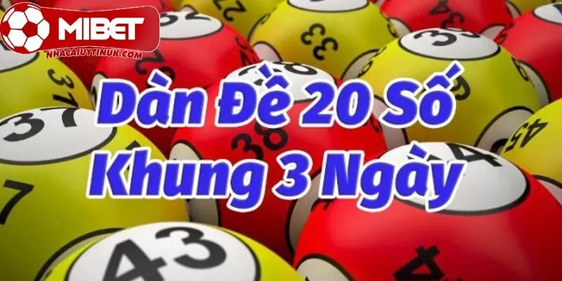 Nuôi Dàn Đề 20 Số Khung 3 Ngày
