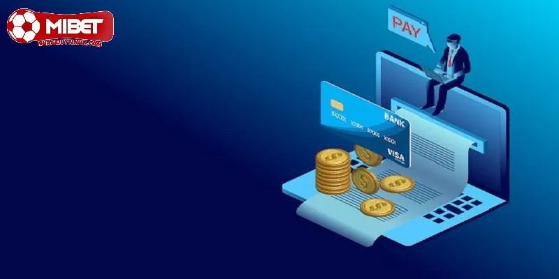 Điều kiện cần chuẩn bị để rút tiền Mibet